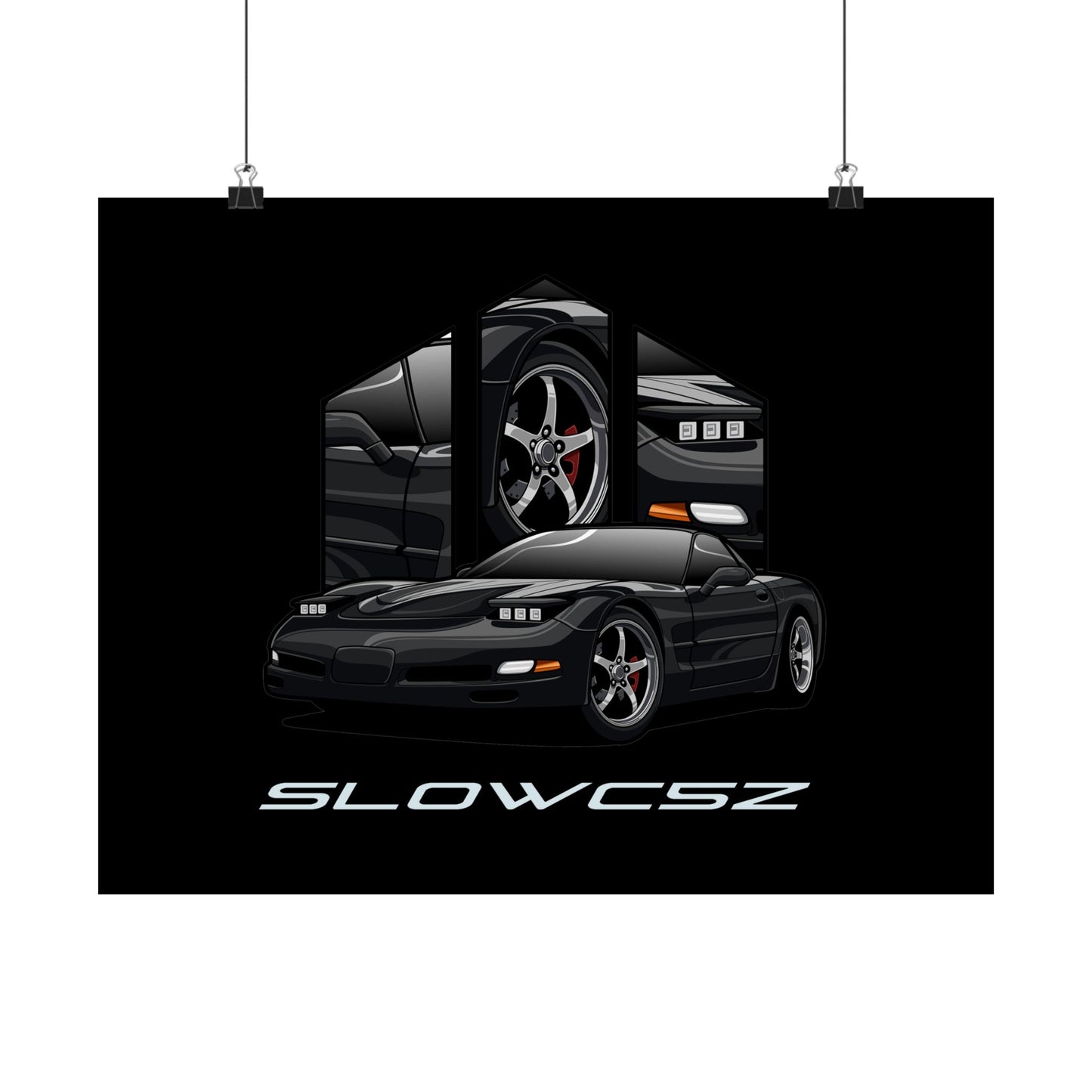 SlowC5Z Front 3/4 Posters